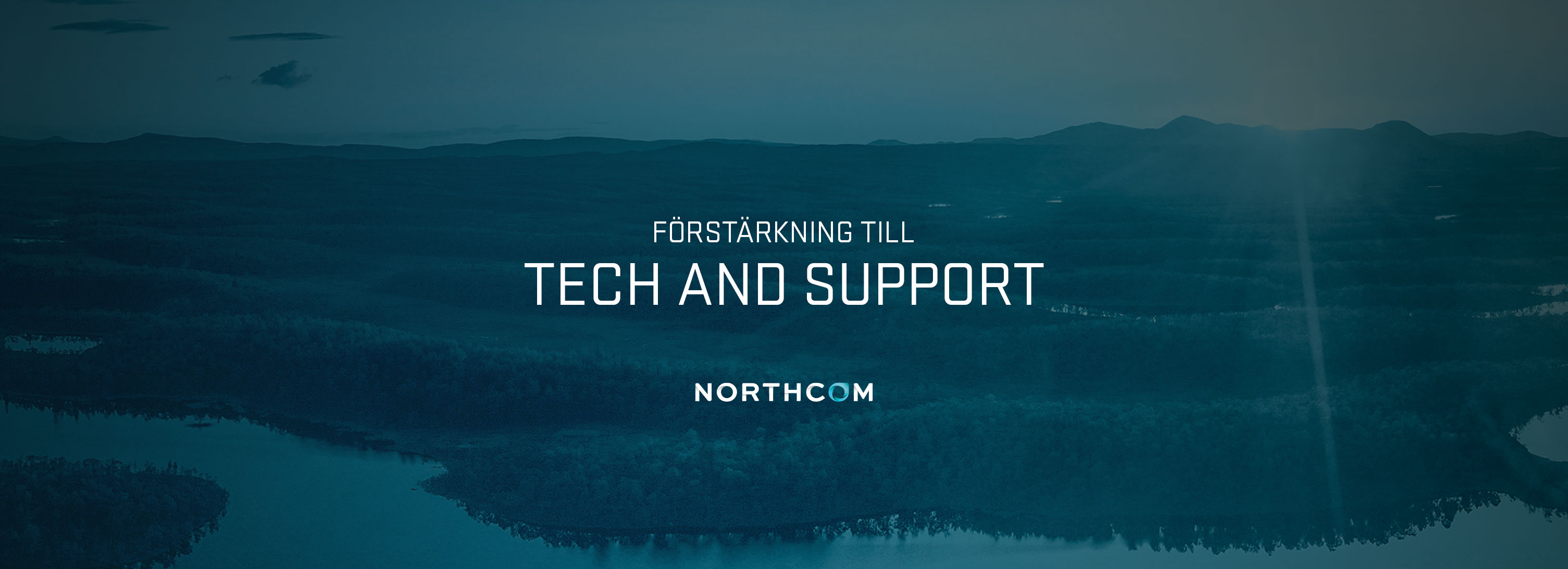 Förstärkning till Tech and support